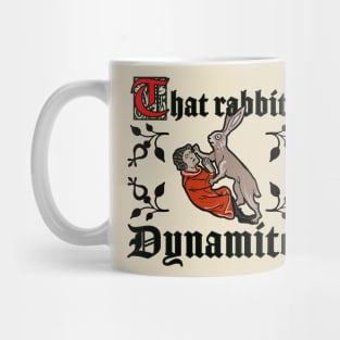 That Rabbit's Dynamite Mug